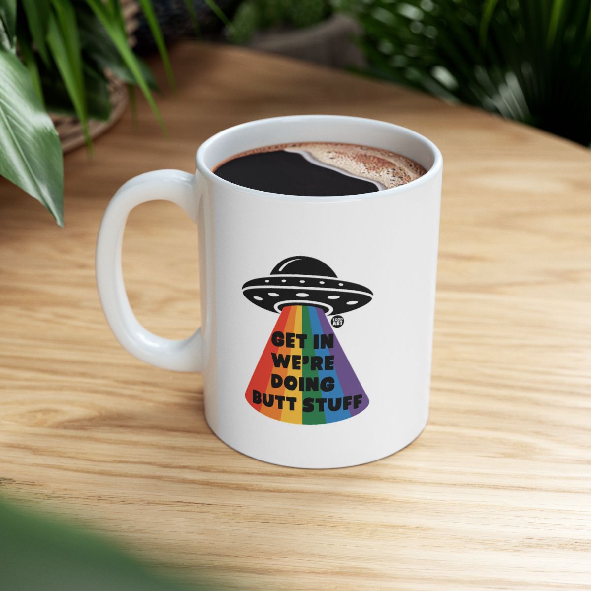 Get In We're Doing Butt Stuff UFO Mug Product