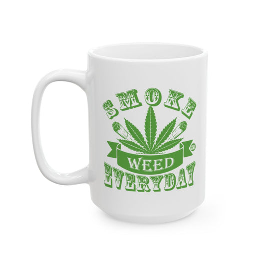 Smoke Weed Everyday Printed Mug