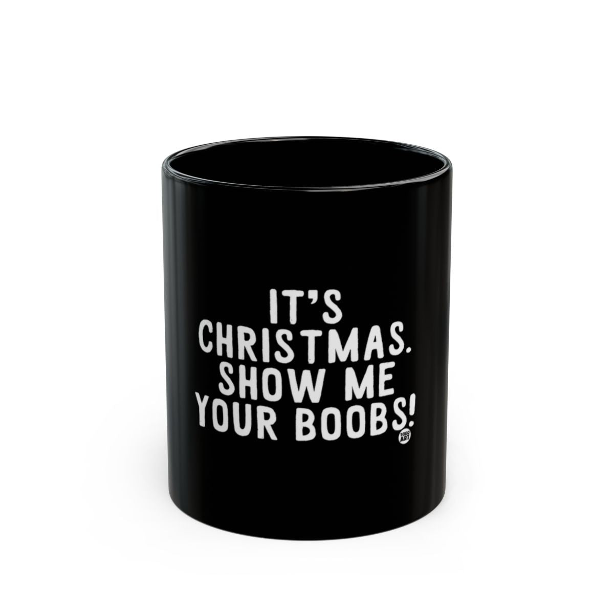 It's Christmas Show Me Your Boobs Mug Gift