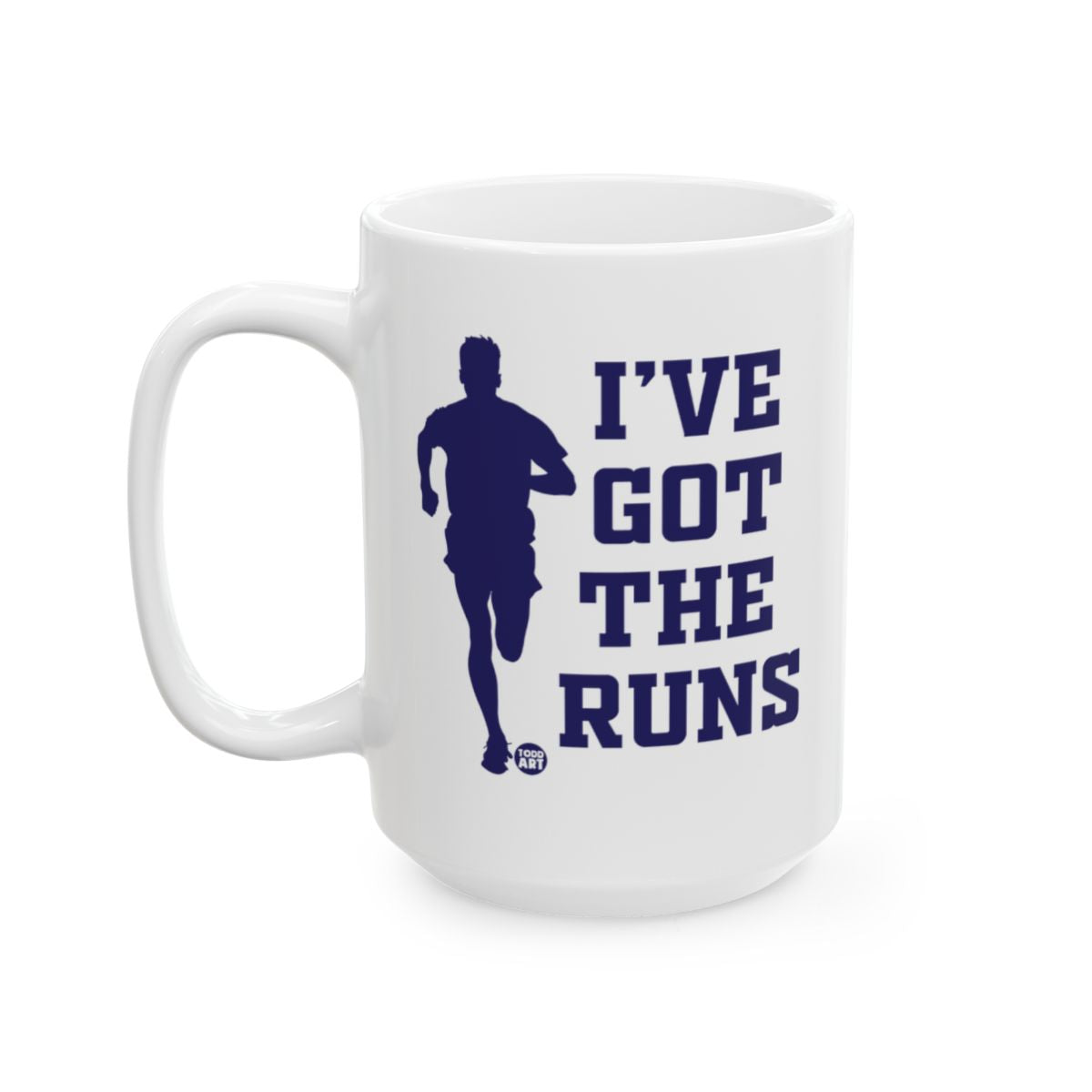I've Got The Runs Coffee Mug with Running Silhouette