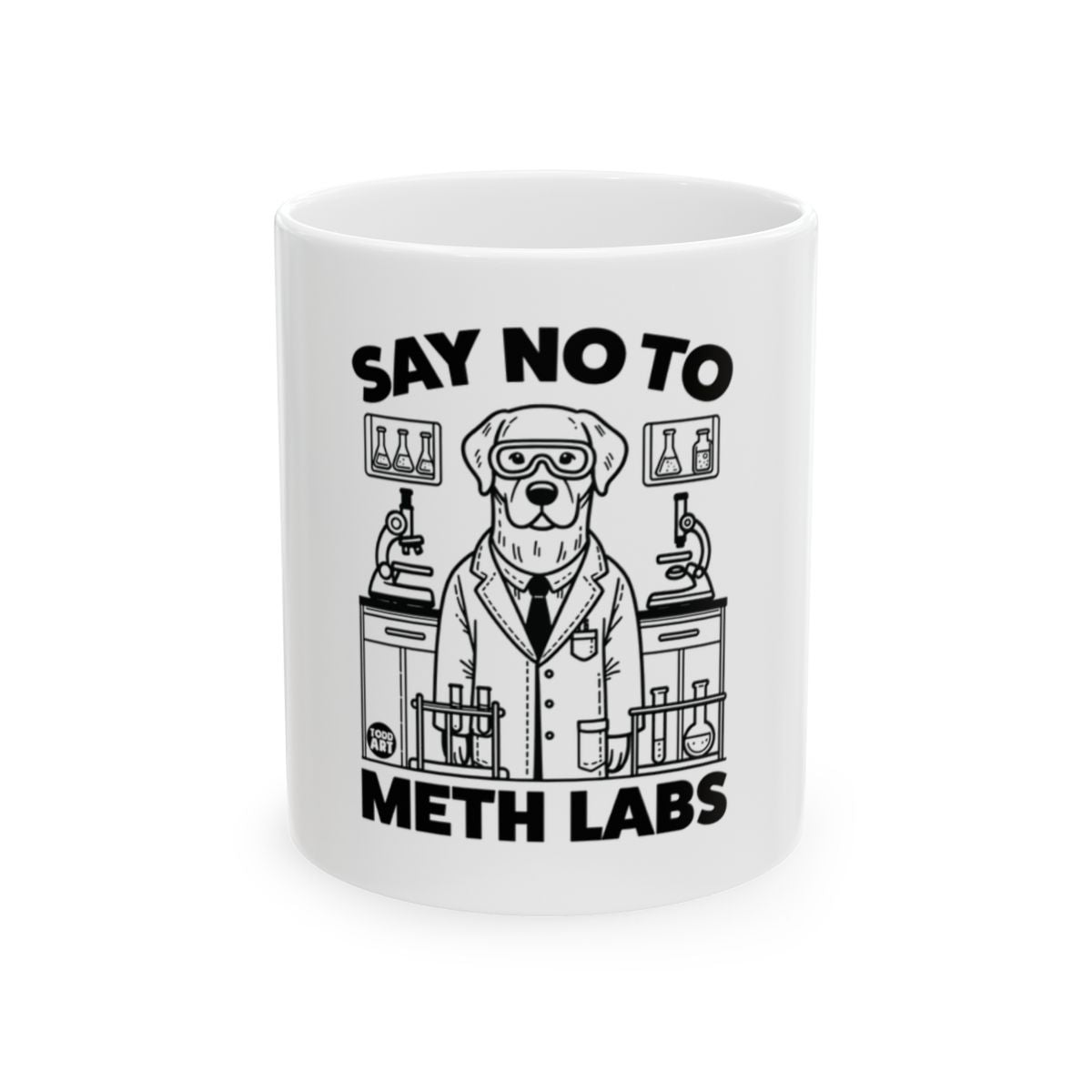 Say No to Meth Labs Funny Science Mug
