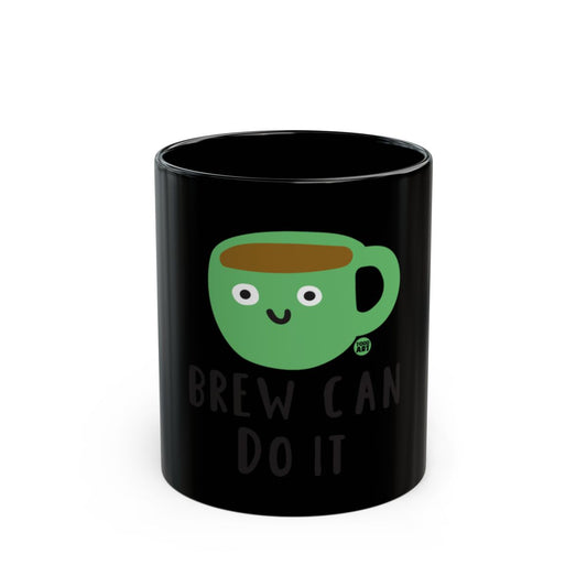 Brew Can Do It Black Coffee Mug