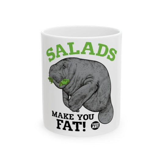 Salads Make You Fat Mug with Manatee Eating Lettuce