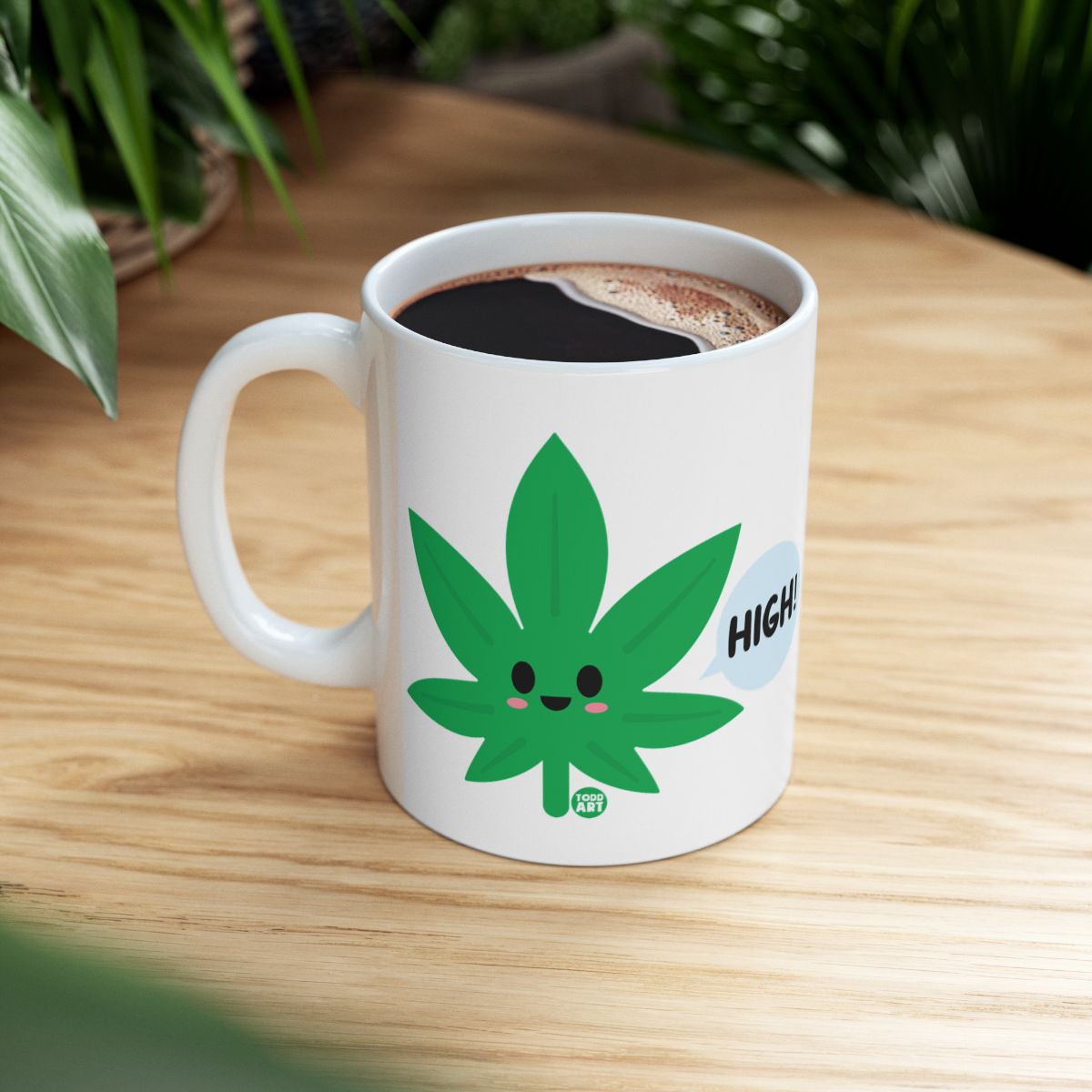 Happy Weed Leaf High Coffee Mug Fun Mug Design