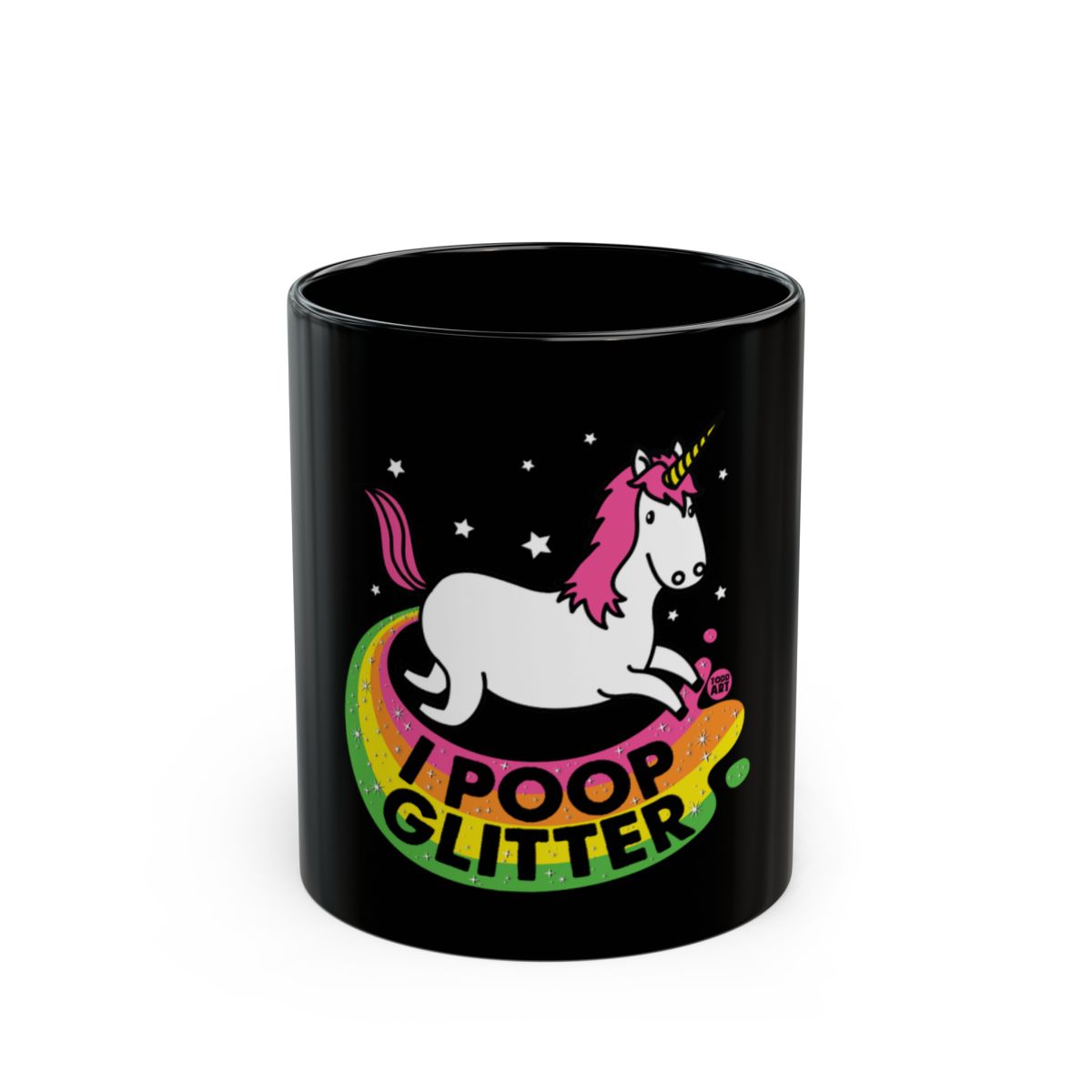 I Poop Glitter Unicorn Mug Funny Rainbow Design
