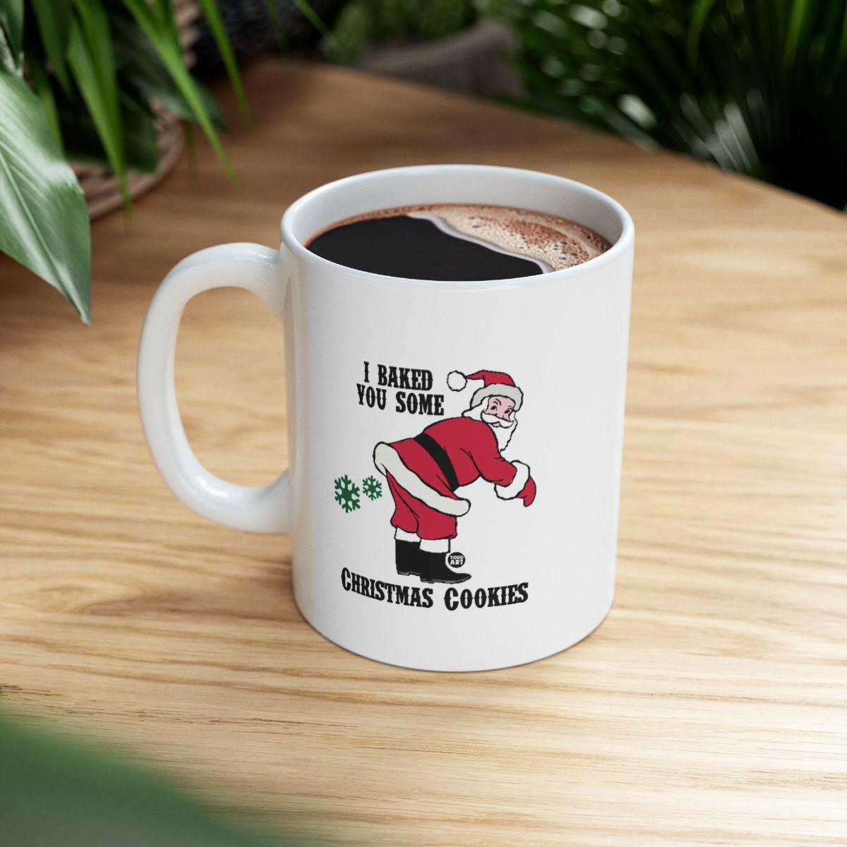 I Baked You Some Christmas Cookies mug