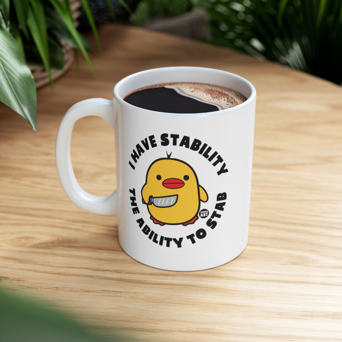 I Have Stability The Ability To Stab Mug