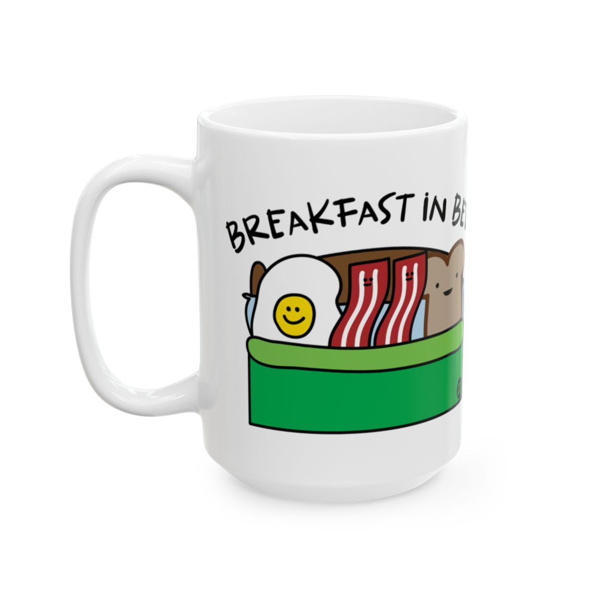 Breakfast In Bed Ceramic Mug for Coffee or Tea Users