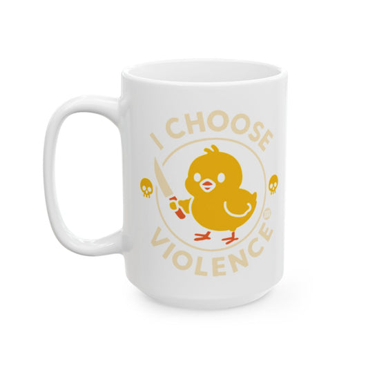 I Choose Violence Cute Chick Graphic 15oz Coffee Mug