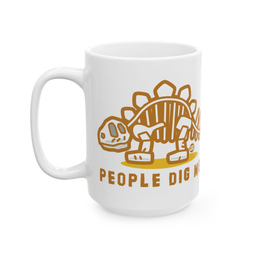 People Dig Me Stegosaurus Cute Dinosaur Mug