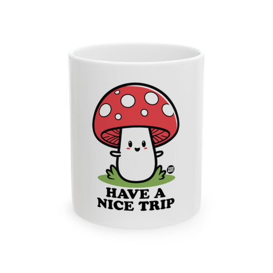 Cute Mushroom Have A Nice Trip Mug for Coffee Lovers