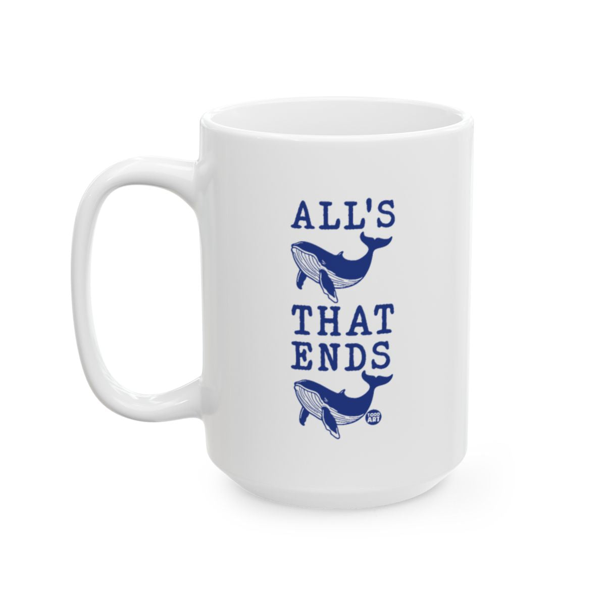 Whale Design All's That Ends Graphic Mug