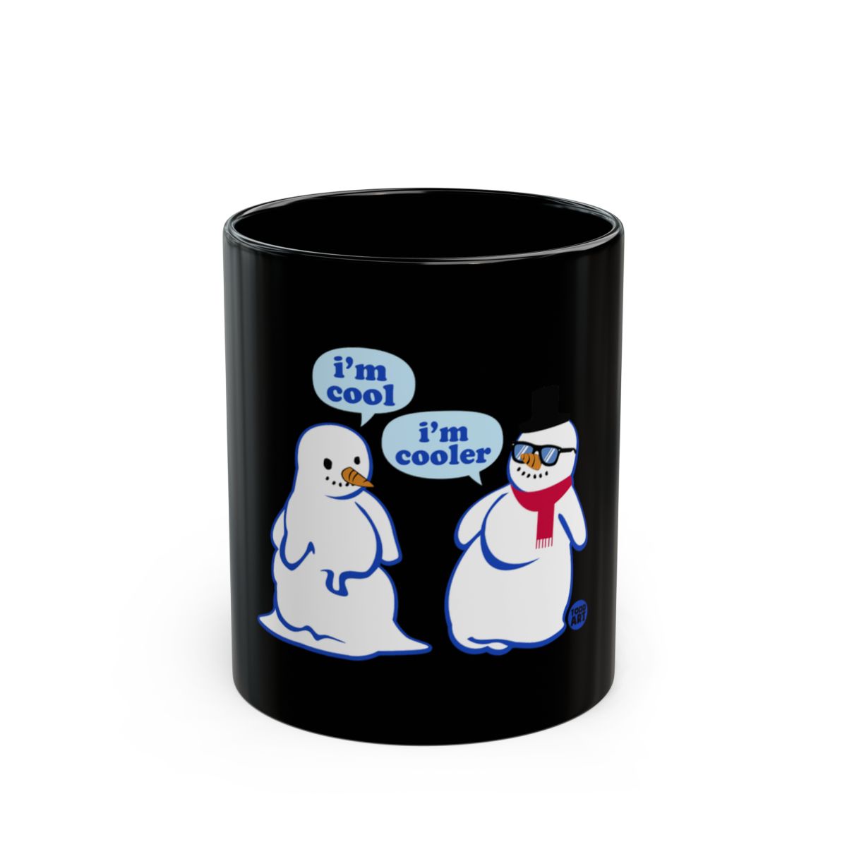 I'm Cool I'm Cooler Snowman Black Mug