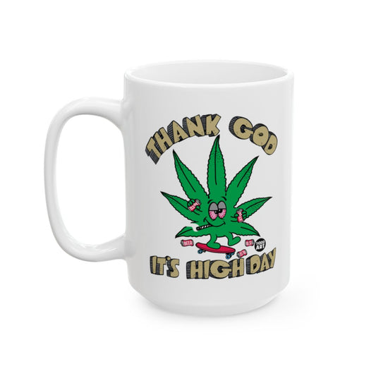 Thank God It's High Day Text and Graphic Mug