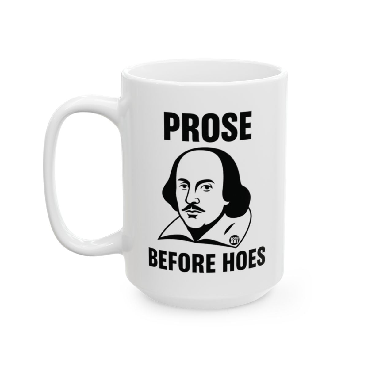 Prose Before Hoes Coffee Mug Ideal for Lit Lovers