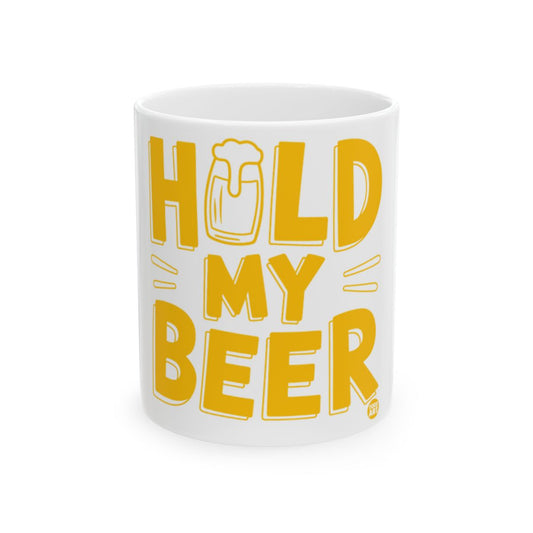 Hold My Beer Graphic Design Mug