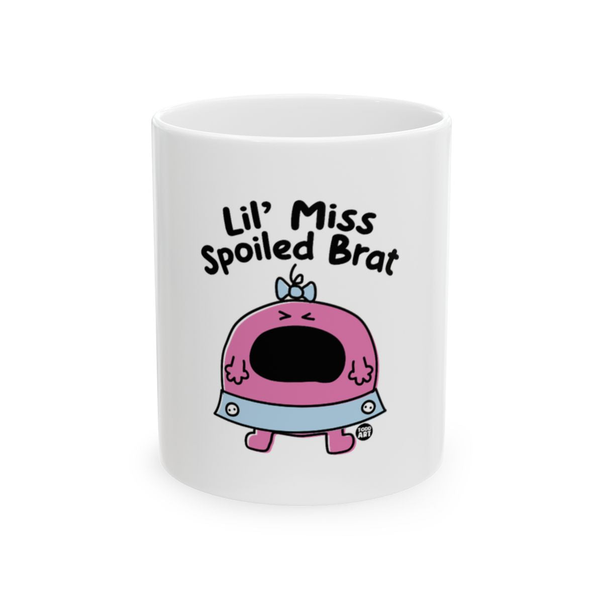 Lil' Miss Spoiled Brat Fun Cartoon Mug