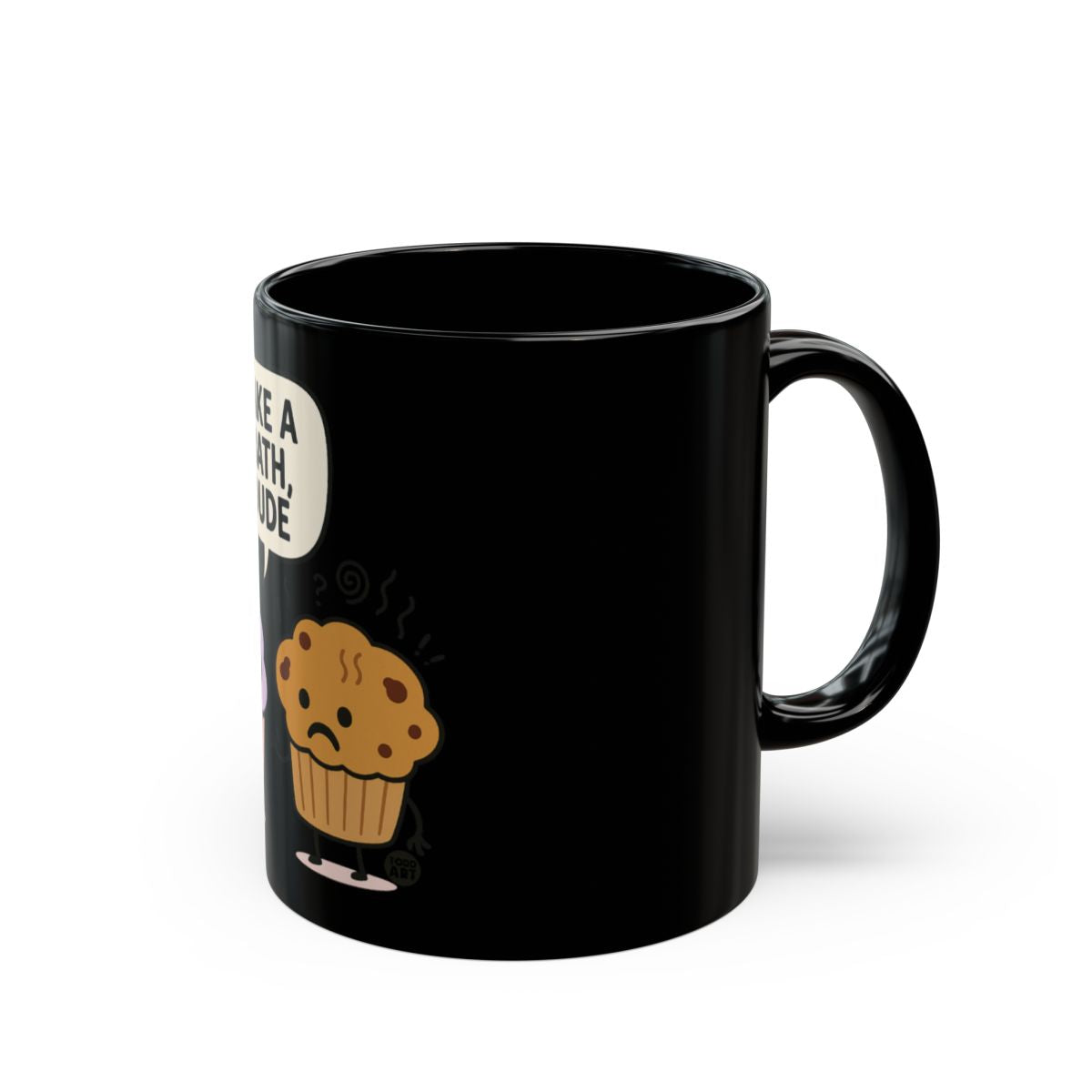 Funny Motivational Like A Muffin Dude Mug