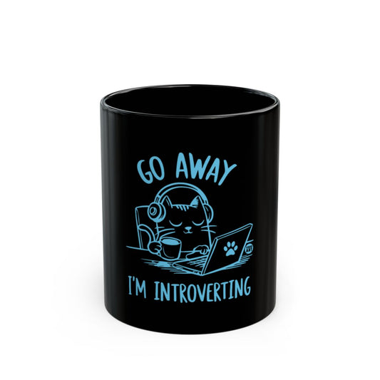 Go Away I'm Introverting Funny Coffee Mug