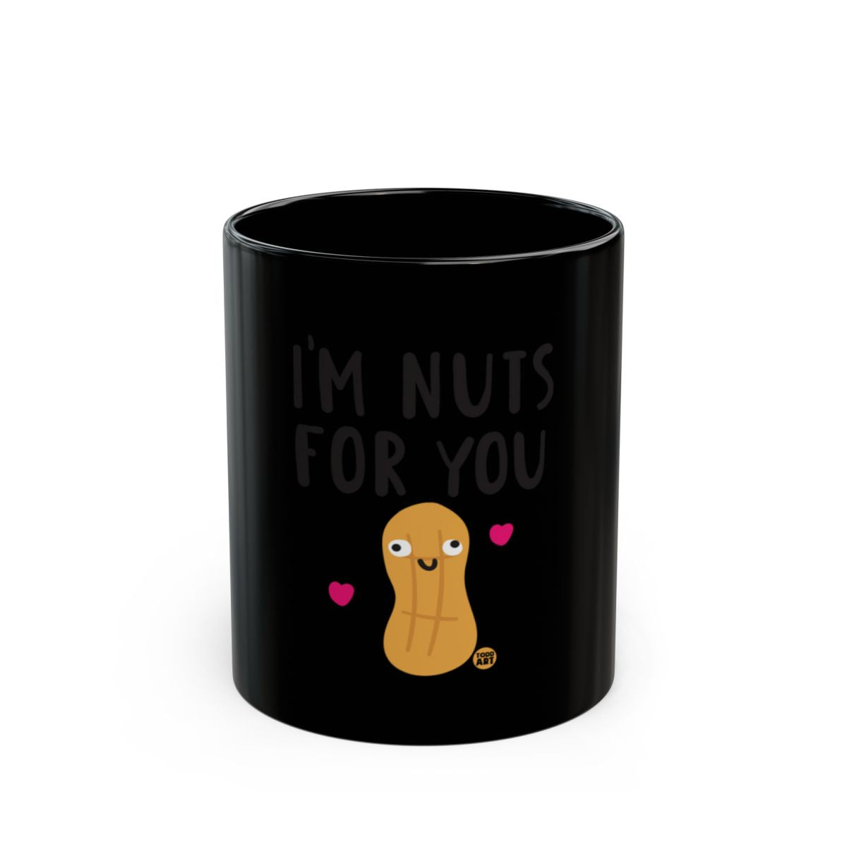 I'm Nuts For You Cute Cartoon Peanut Design Mug