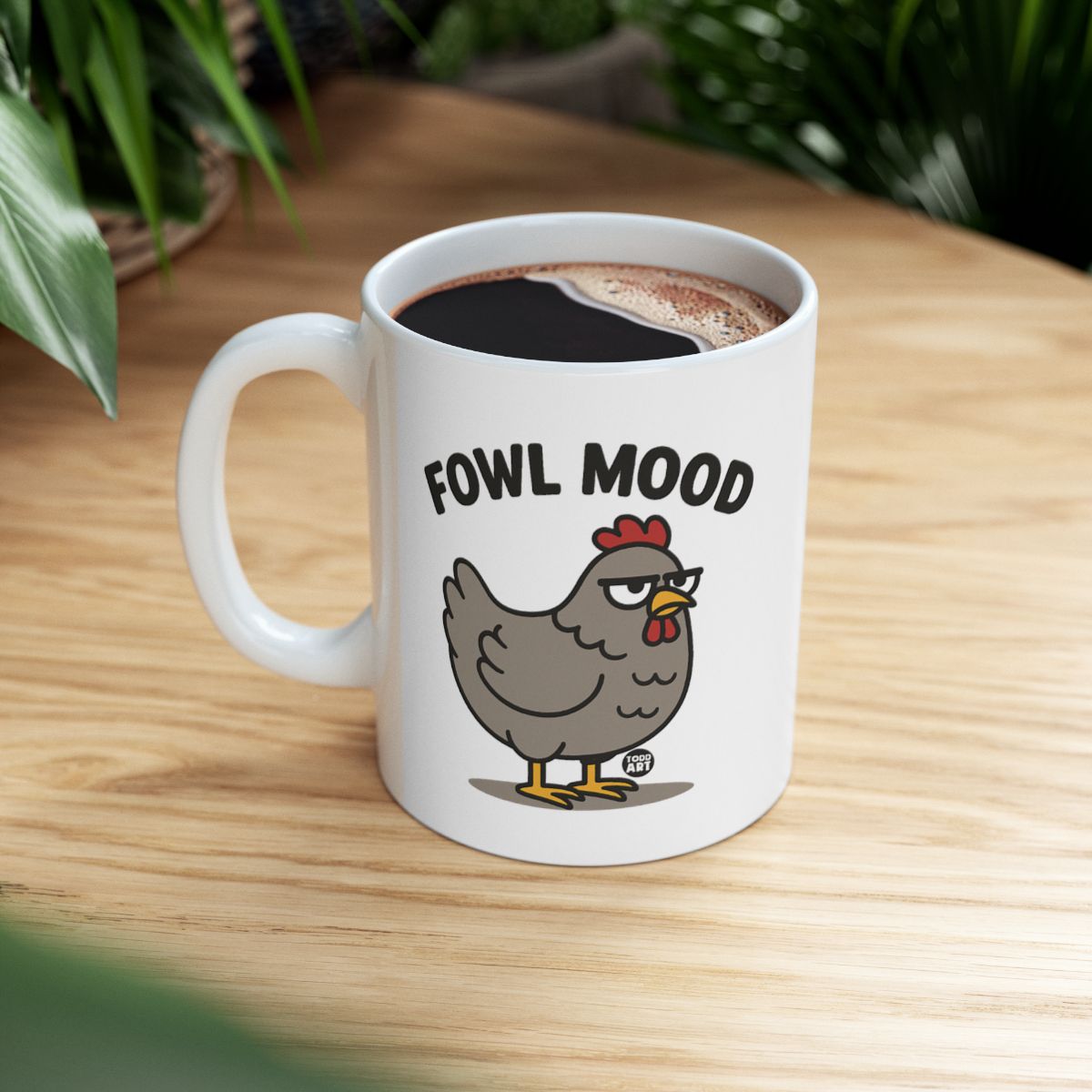 Fowl Mood Chicken Themed Coffee Mug Gift Idea