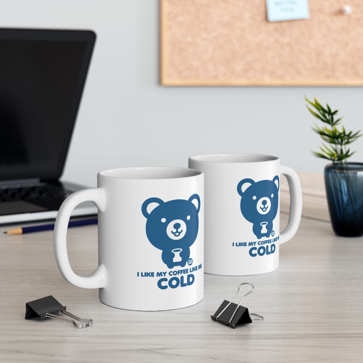 'I Like My Coffee Like My Bear Cold Mug for Home or Office'