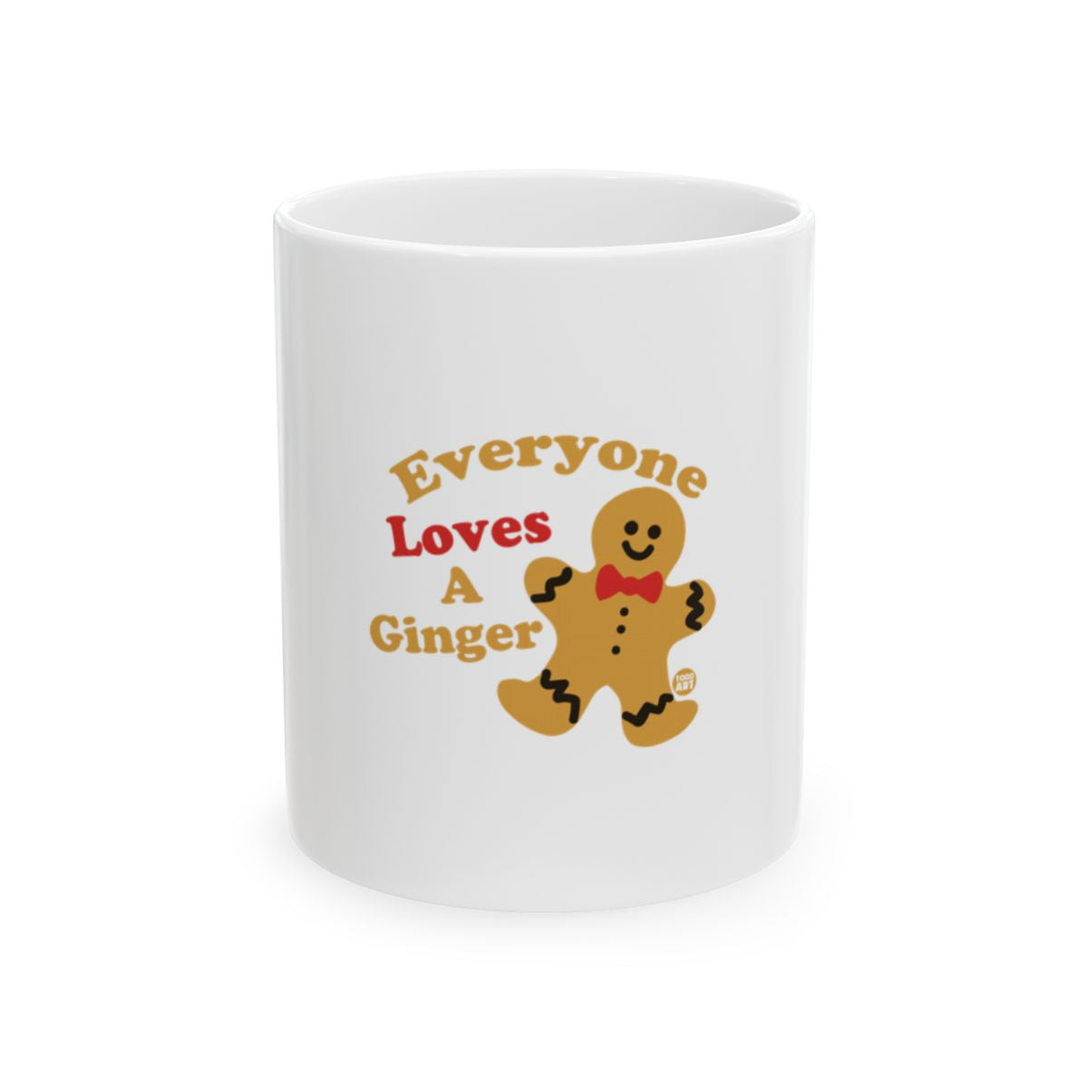 Everyone Loves A Ginger Mug for Christmas Gift Fun