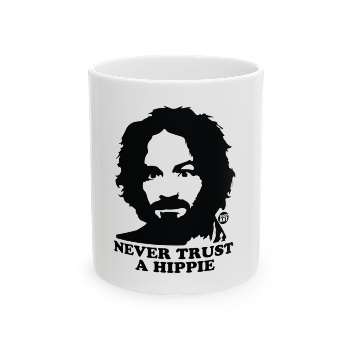 Never Trust A Hippie Design Coffee/Tea Mug