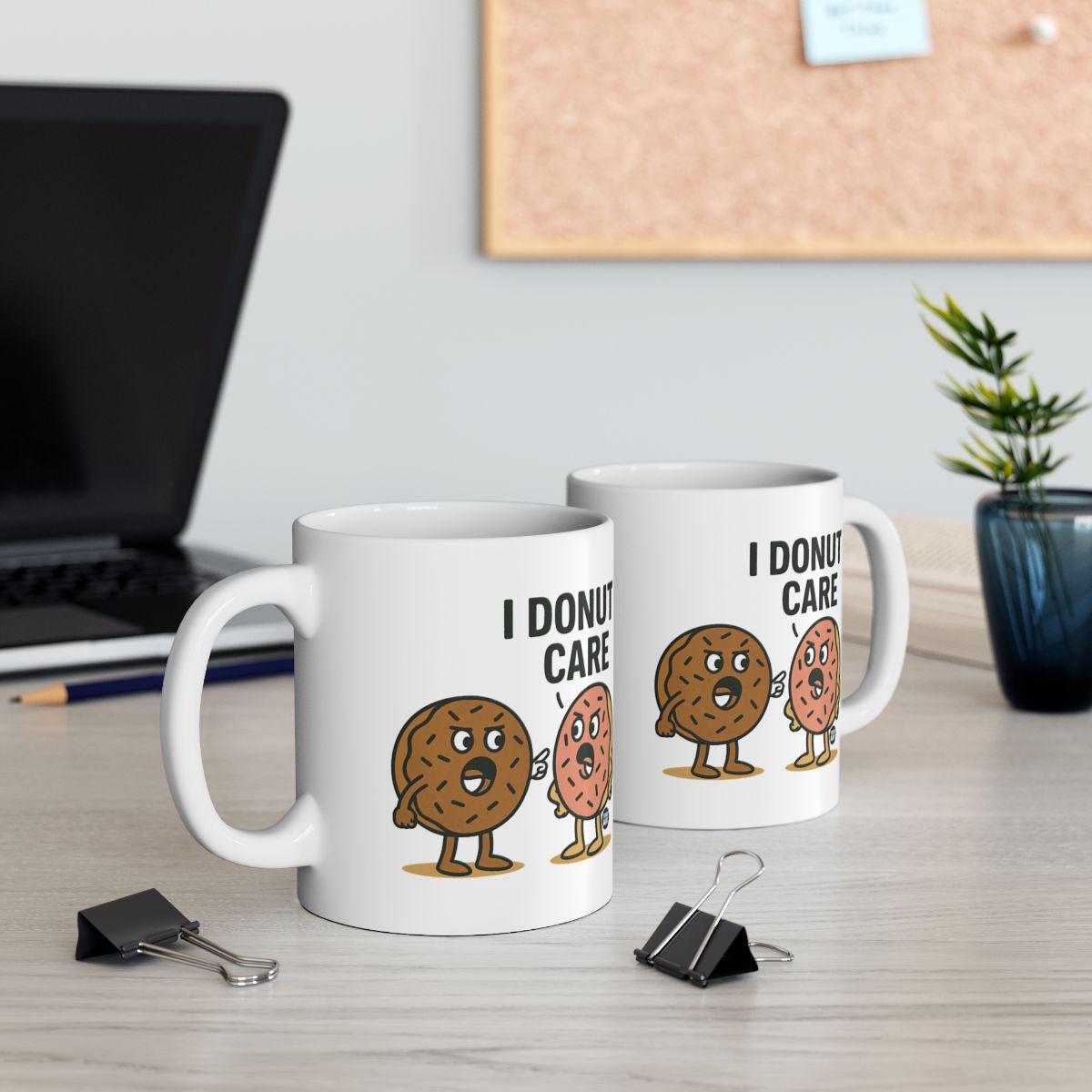 I Donut Care Funny Coffee Mug For Your Desk Decor