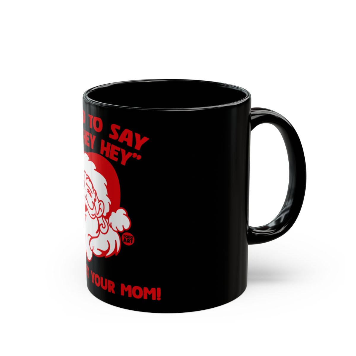 Funny Santa Mug Featuring Holiday Humor Design
