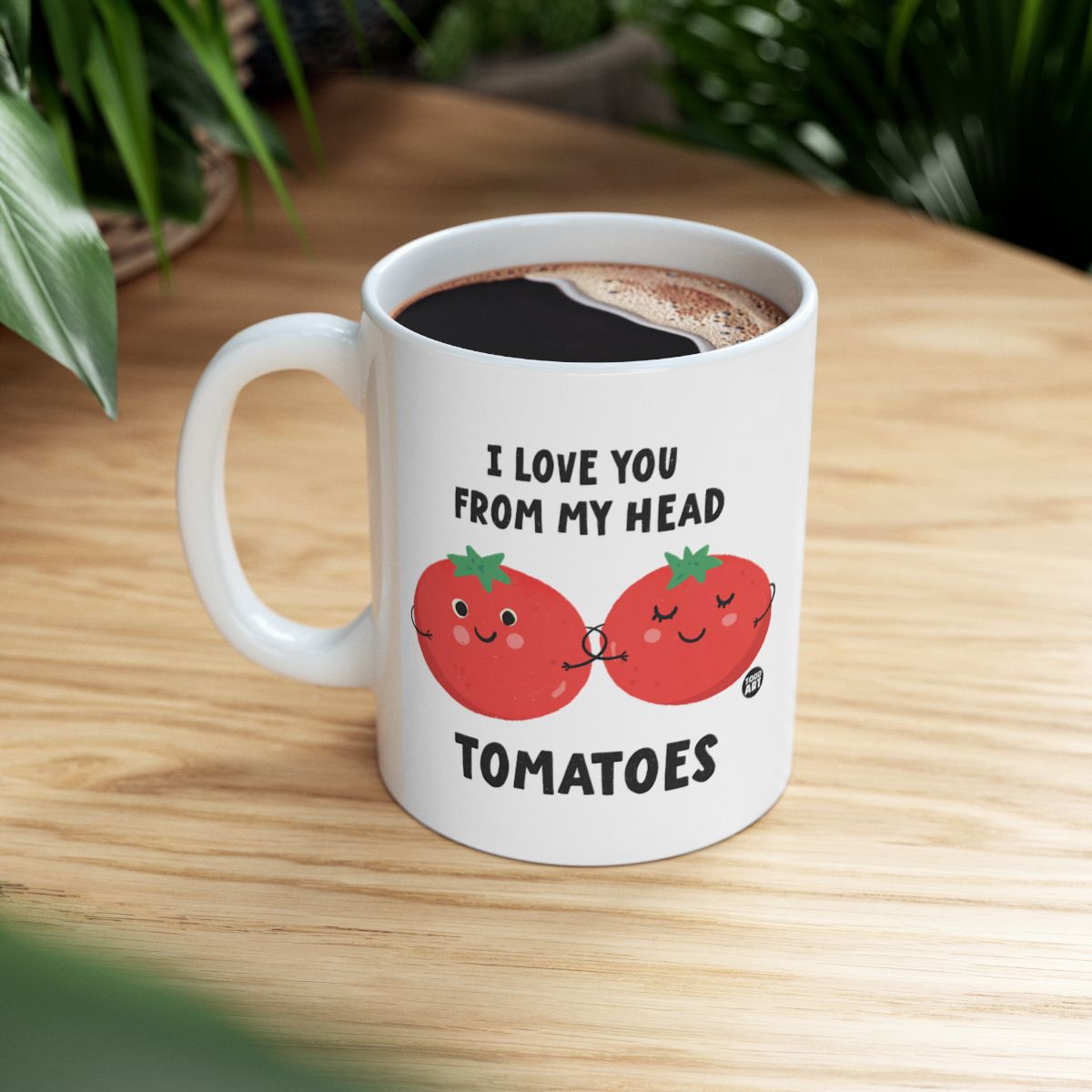 I Love You From My Head Tomatoes Coffee Mug