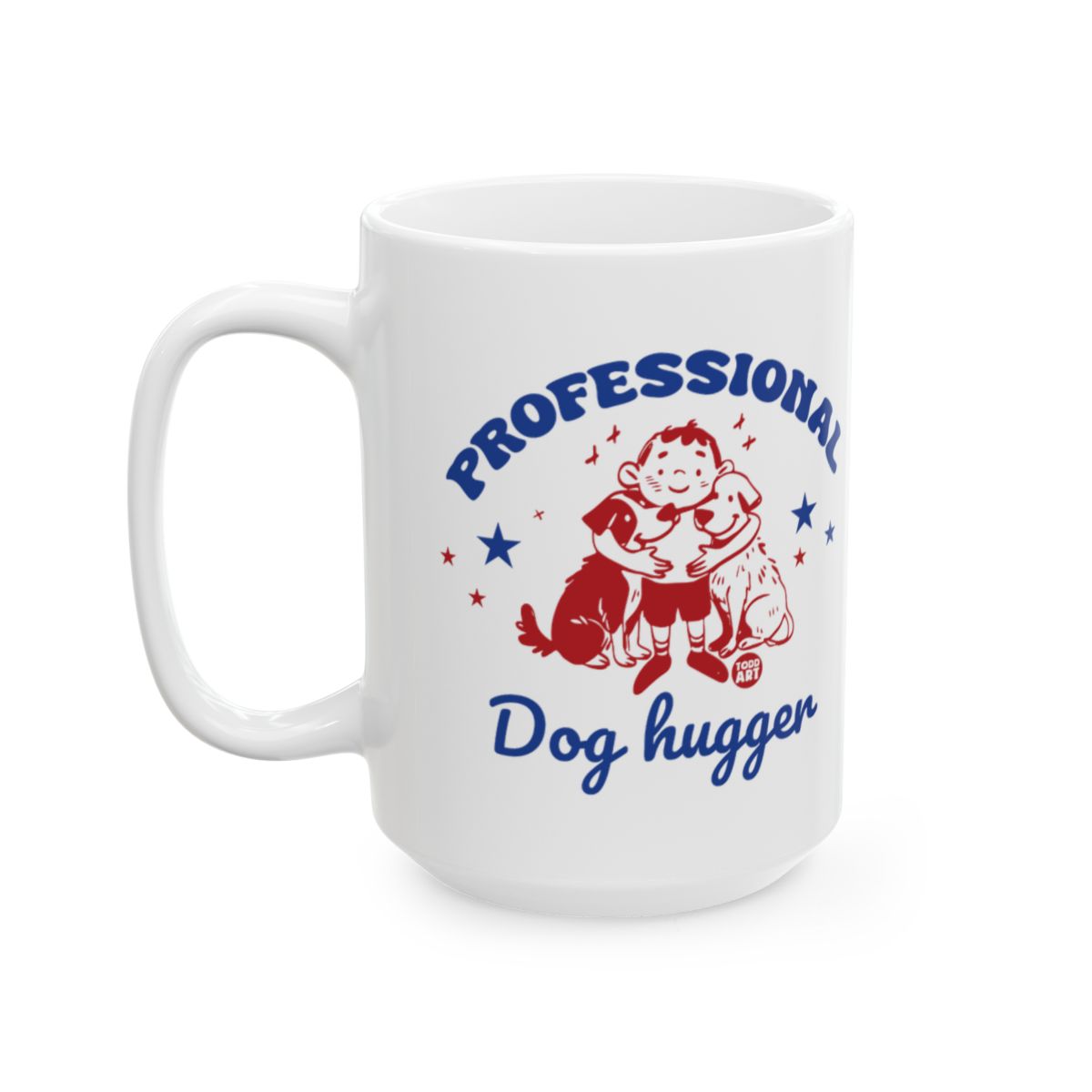 Professional Dog Hugger White Ceramic Mug