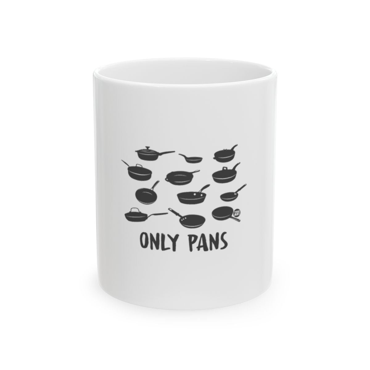 Only Pans Graphic Mug for Kitchen Enthusiasts