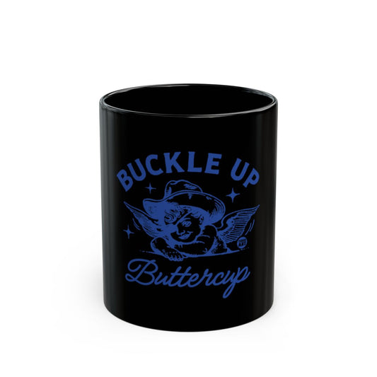 Buckle Up Buttercup Angel Themed Mug Product
