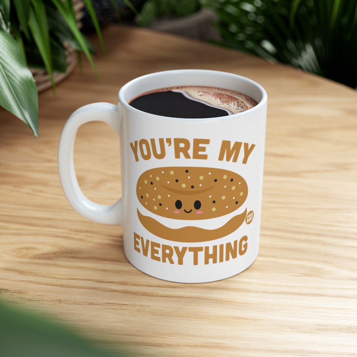 You're My Everything Cute Bagel Design Mug