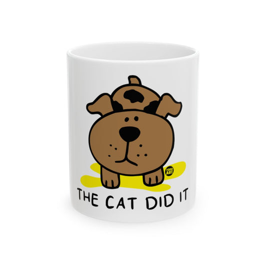 The Cat Did It Cute Dog Cartoon Mug for Coffee or Tea