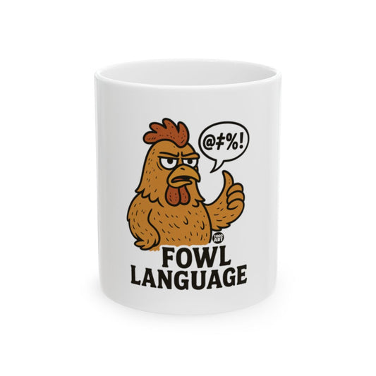 Fowl Language Chicken Mug with Fun Cartoon Design