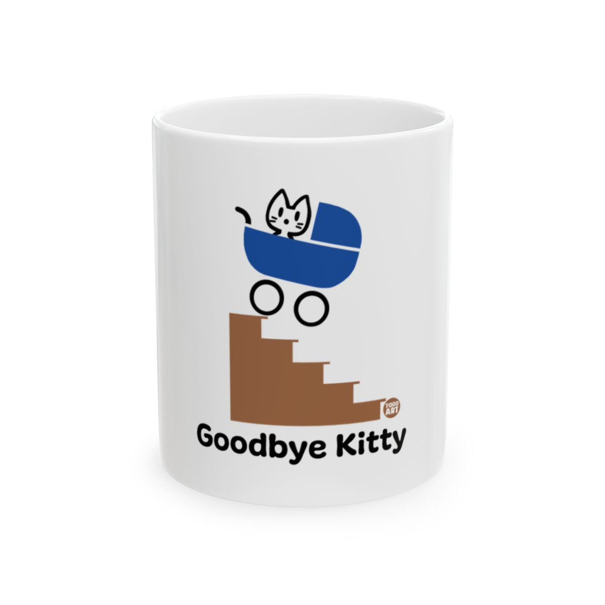 Goodbye Kitty Funny Print Coffee Mug