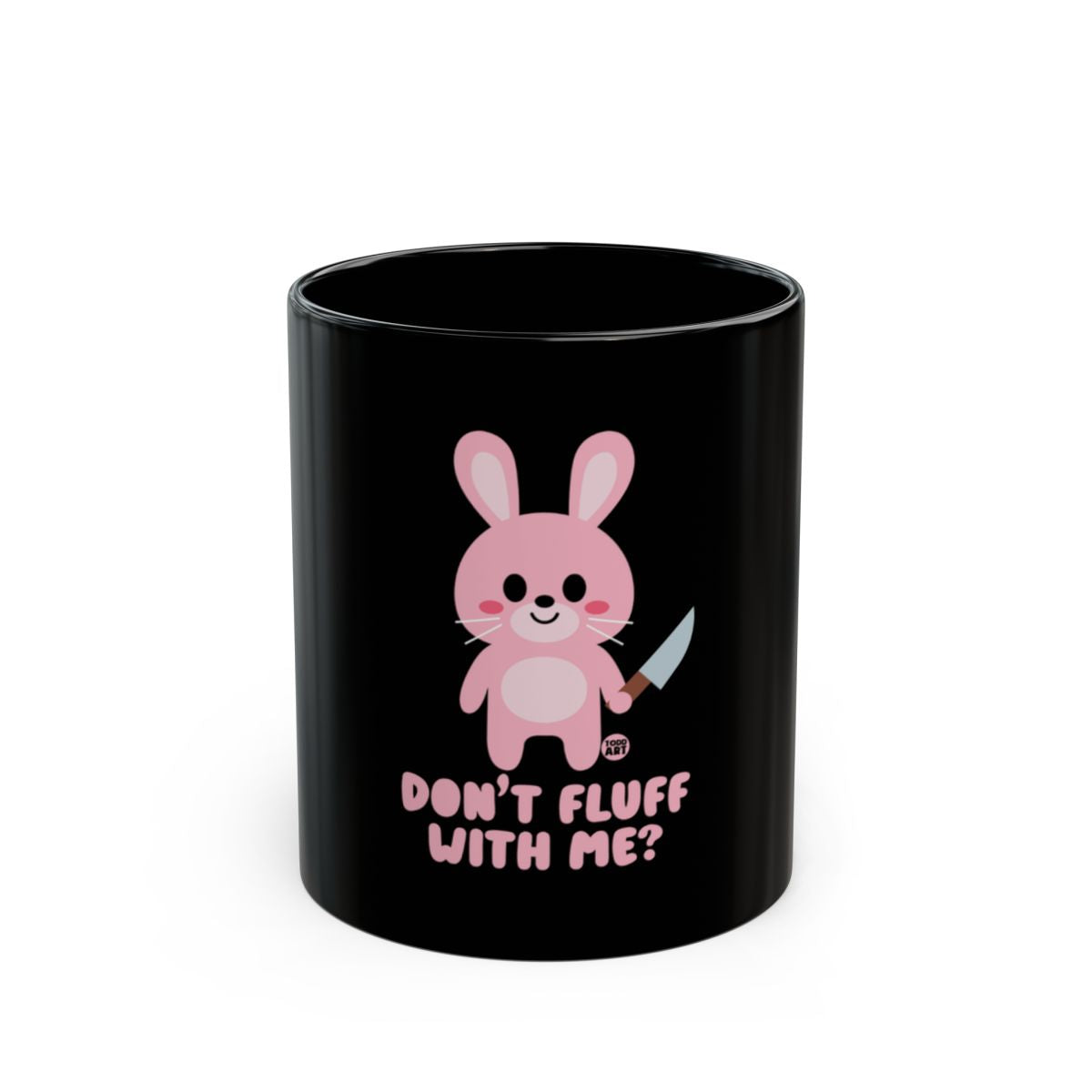 Don't Fluff With Me Cute Bunny Mug Product