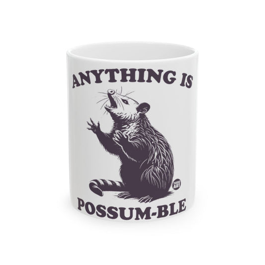 Anything Is Possum-ble Possum Graphic Mug