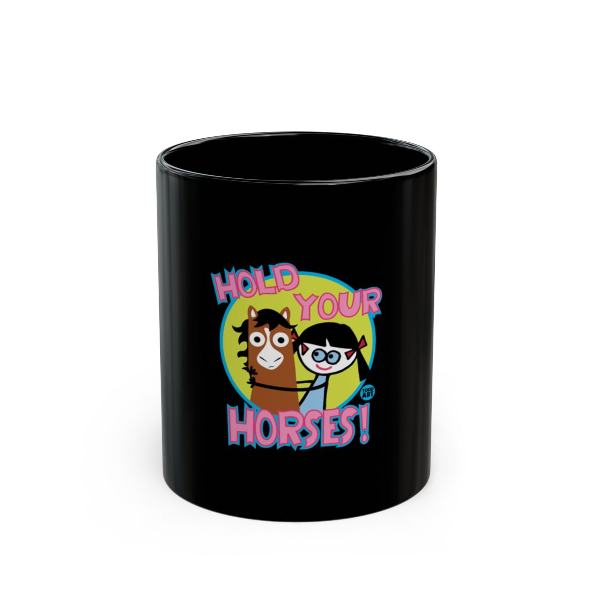 Hold Your Horses Cartoon Design Mug