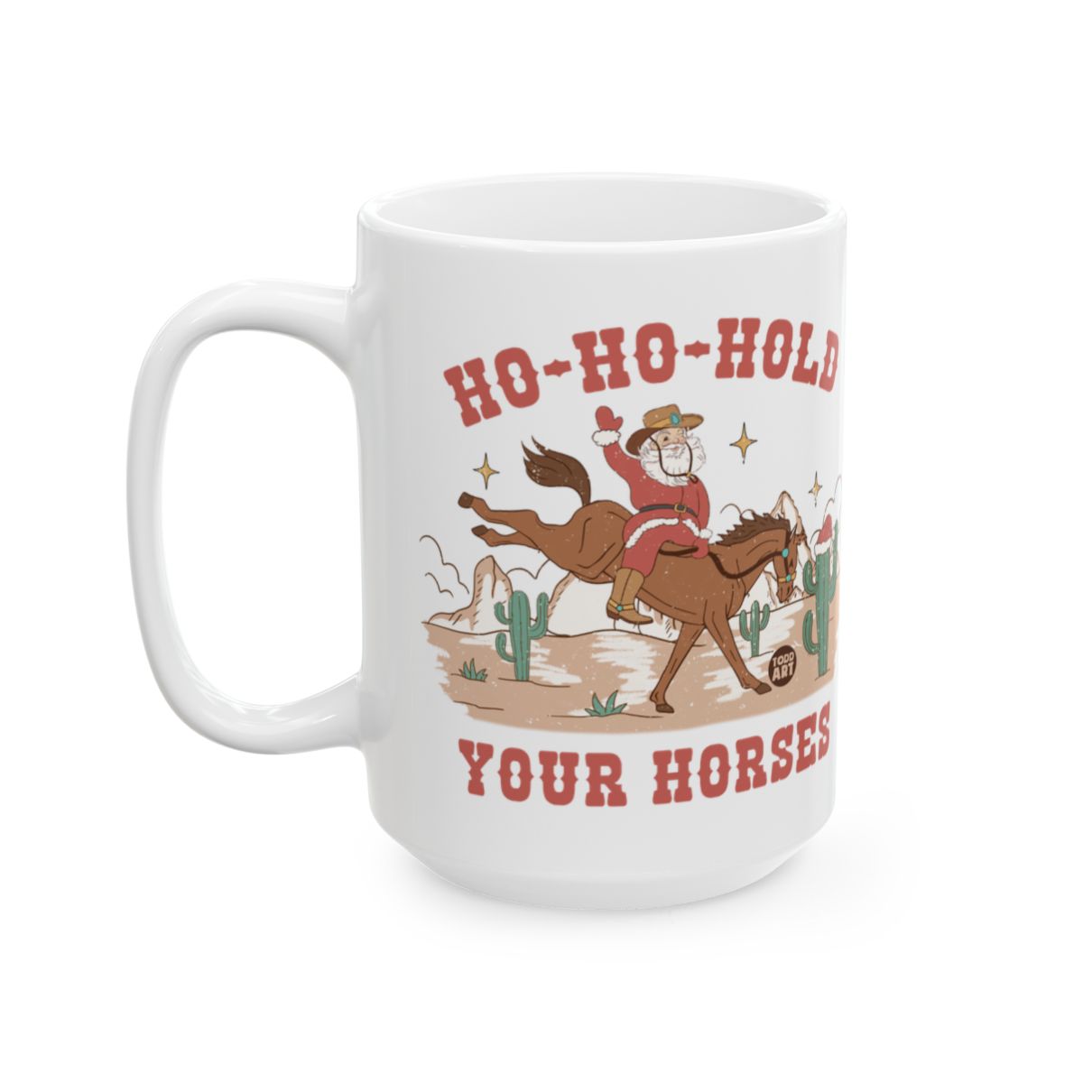 Ho-Ho-Hold Your Horses Santa Cowboy Mug