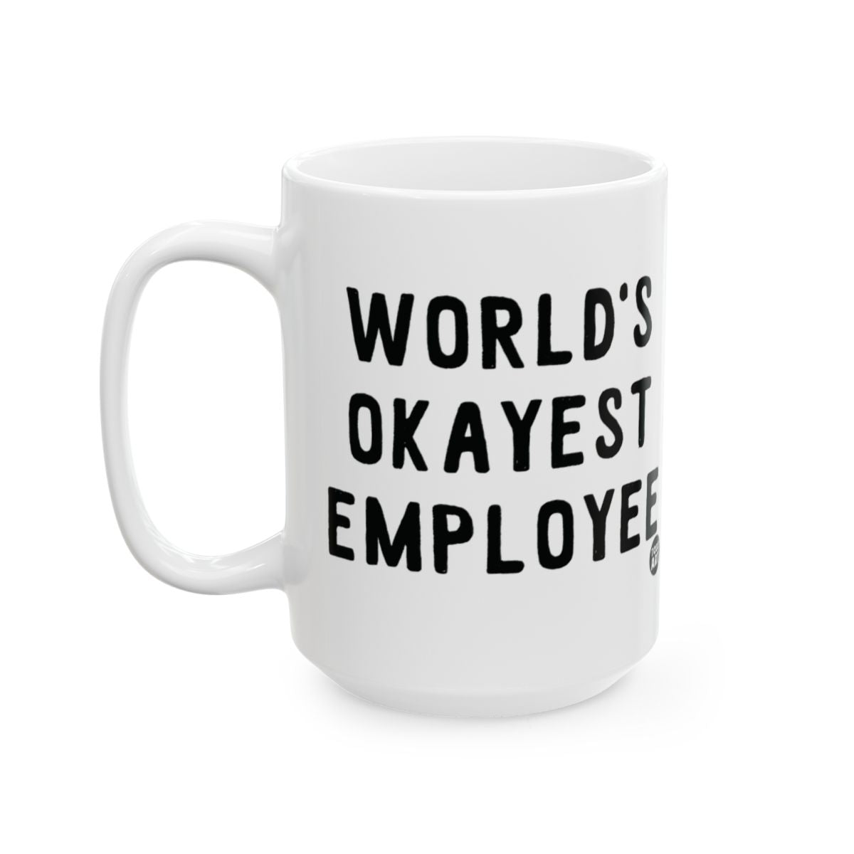 World's Okayest Employee Design Mug Product