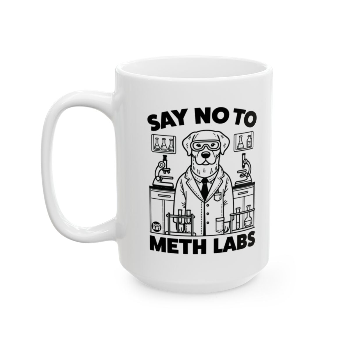 Funny Scientific Dog Say No To Meth Labs Mug