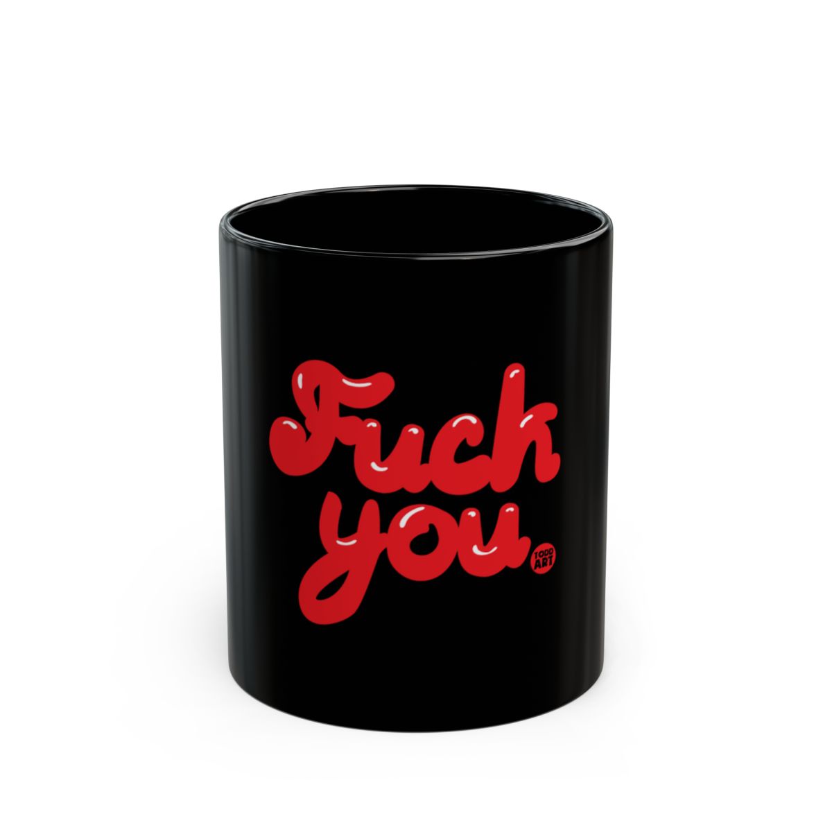 Bold Statement Black Fuck You Mug