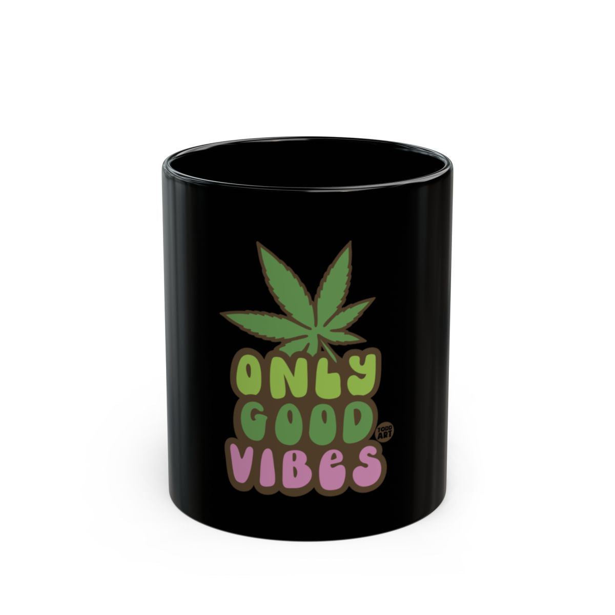 Only Good Vibes Cannabis Leaf Design Mug