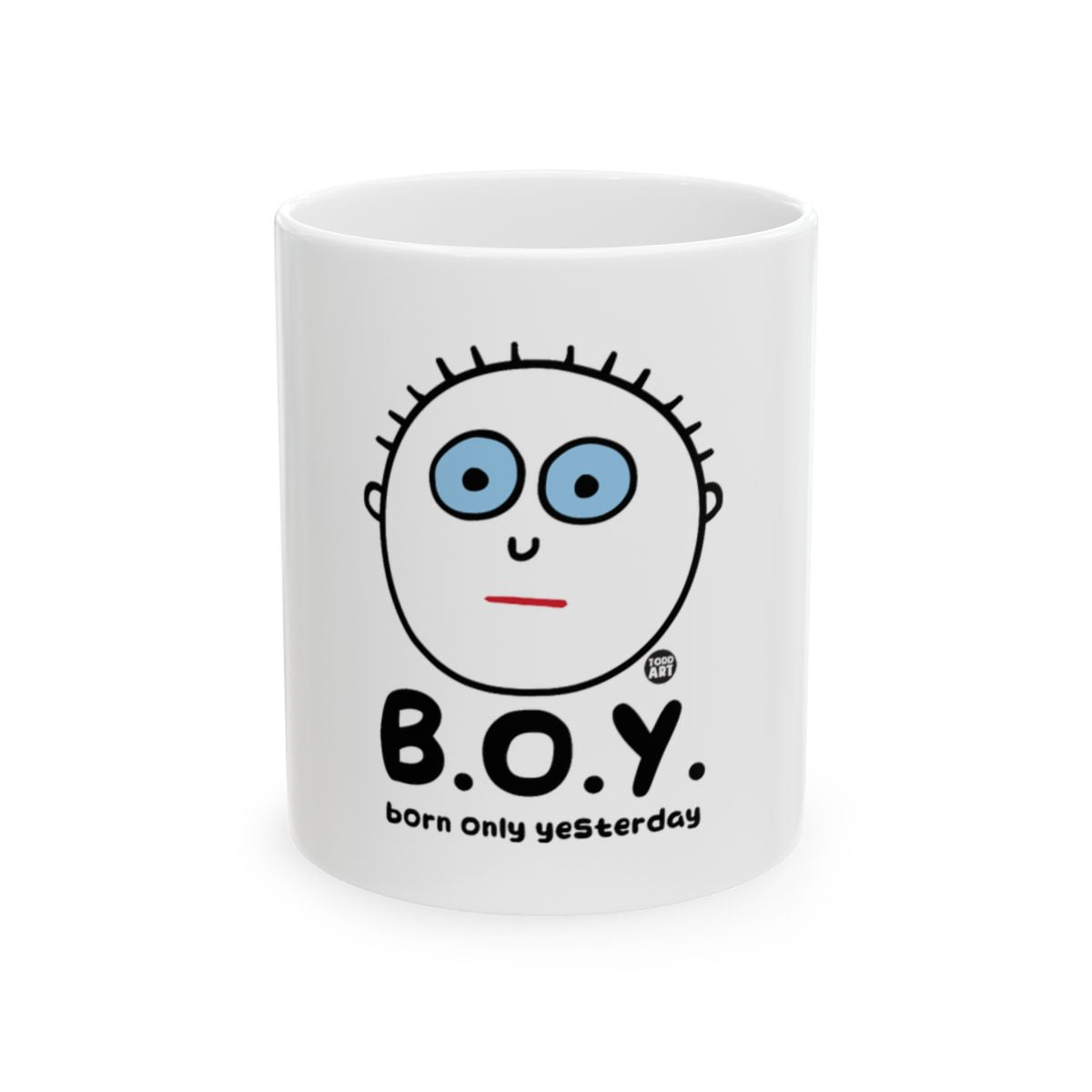 B.O.Y. Born Only Yesterday White Mug for Hot Beverages
