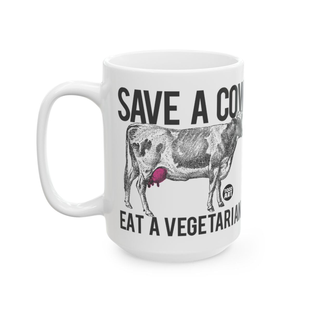 Save A Cow Eat A Vegetarian Funny Mug for Coffee Lovers