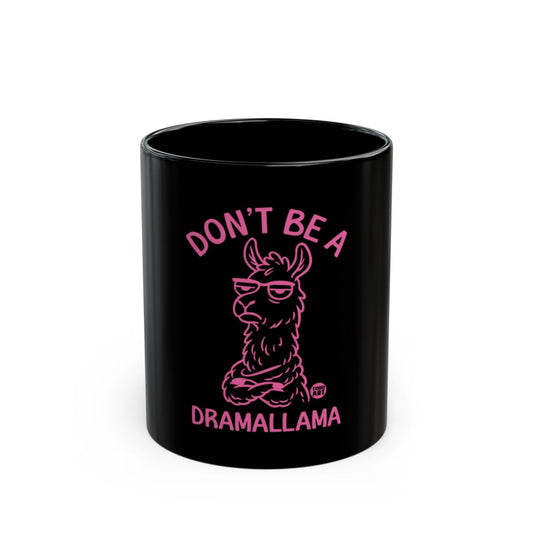 Don't Be a Dramallama Black and Pink Mug