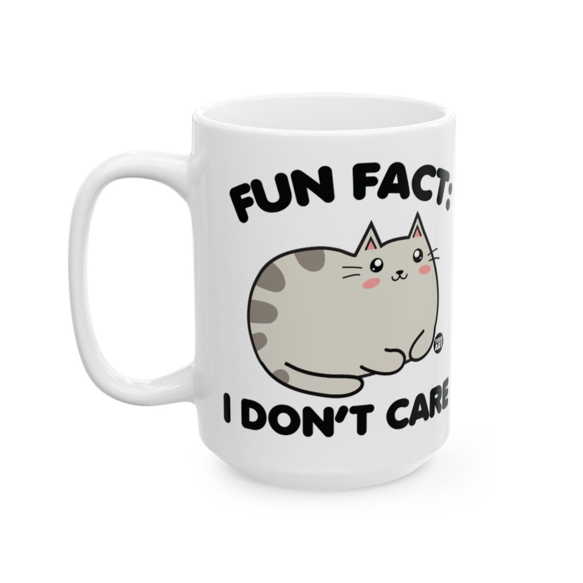 Fun Fact I Don't Care Cat Mug Cute Funny Gift Item